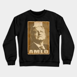 Amlo Mexican Crewneck Sweatshirt